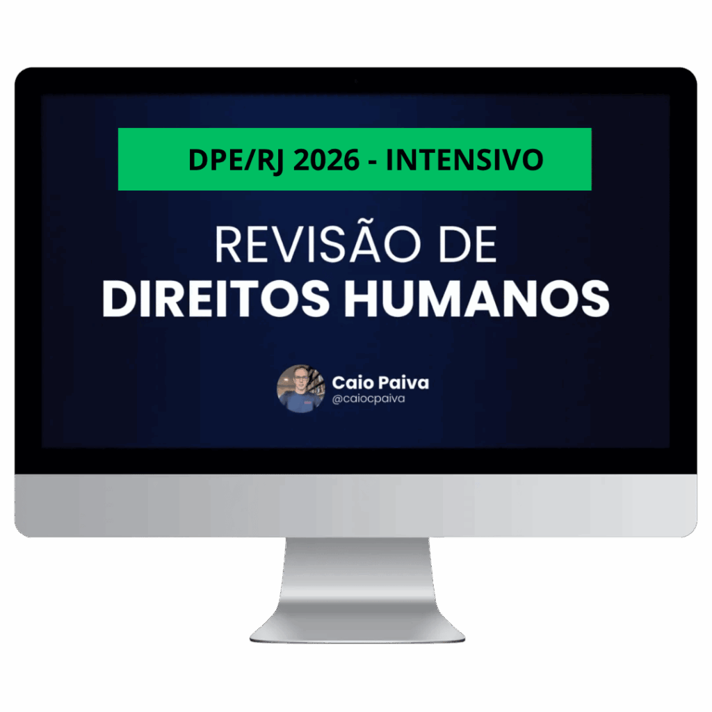 Curso DPE/RJ 2026 Intensivo — Revisão de Direitos Humanos com Caio Paiva
